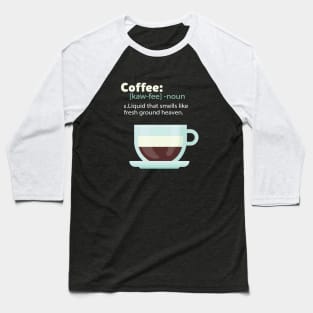 Coffee Baseball T-Shirt